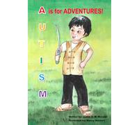 Autism: A is for Adventures (Autism Redefined)