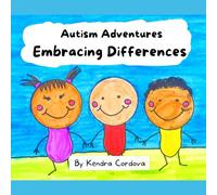 Autism Adventures: Embracing Differences