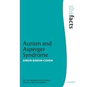 Autism and Asperger Syndrome (The Facts)