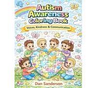 Autism Awareness Coloring Book: Voices, Kindness & Communication