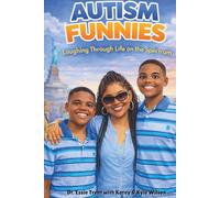 Autism Funnies: Laughing Through Life on the Spectrum