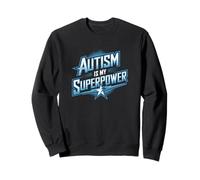Autism Is My Superpower Neurodiversity Sudadera