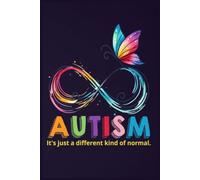 Autism - It's Just a Different Kind of Normal. Journal: This 6" x 9" notebook features 110 lined pages, making it the ideal companion for note-taking, list-making, and everyday use.