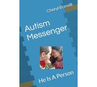 Autism Messenger: He Is A Person