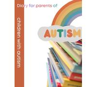 Autism notebook for heroes, moms, dads, teachers, therapists, siblings: 120 pages in a school-style lined layout so you can record your little one's ... motivational phrases at the end of each page.