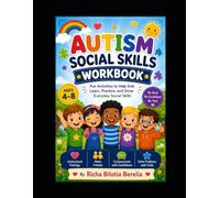 Autism Social Skills for Kids Ages 4-8: Building Confidence Through Play