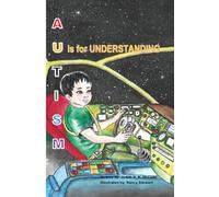 Autism: U is for Understanding