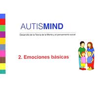 Autismind 2. Emociones básicas.