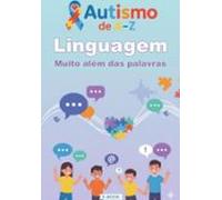 Autismo De A-z: Linguagem (ebook)