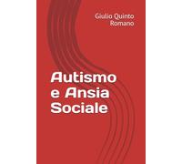 Autismo e Ansia Sociale