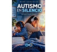 AUTISMO EN SILENCIO: El shutdown autista: cuando la sobrecarga hace que el mundo se apague: 6 (EL MUNDO DEL AUTISMO)