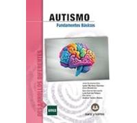 Autismo. Fundamentos Básicos