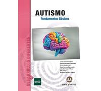 Autismo: Fundamentos básicos: 8 (Desarrollos Diferentes)