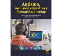 Autismo, inclusión educativa y formación docente: 88 (Educación)