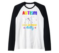 Autismo No es una discapacidad, es una Habilidad Diferente Camiseta Manga Raglan