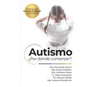 Autismo ¿Por dónde comenzar?