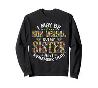 Autismo Puedo Ser No Verbal Pero Mi Hermana No Recuerda Eso Sudadera