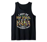 Autismo Puedo Ser No Verbal Pero Mi Nana No Recuerda Eso Camiseta sin Mangas