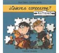 Autismo¿quieres Conocerme?