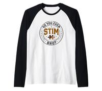Autismo Stimming Autistic Stim Bro Neurodiversidad Camiseta Manga Raglan