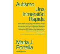 Autismo - Una Inmersion Rapida: Una inmersión rápida: 37