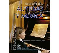 Autismo y música: Colección Investigación - Psicología: 9 (MUSICA PARA NIÑOS - INFANTIL)