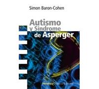 Autismo y síndrome Asperger | Simon Baron-cohen