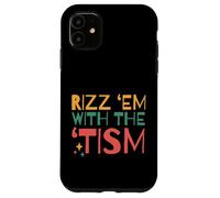 Autistic Funny Rizz Em with The Tism Retro Autism Carcasa para iPhone 11