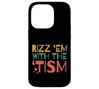 Autistic Funny Rizz Em with The Tism Retro Autism Carcasa para iPhone 14 Pro