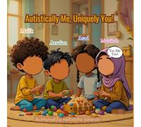 Autistically Me, Uniquely You!: The Rollercoaster of Likes & Dislikes: A Day in the Life of Four Awesome Autistic Kids