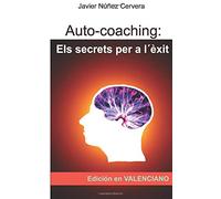 Auto-coaching: Els secrets per a l´èxit
