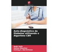 Auto-diagnóstico da Diabetes utilizando o Algoritmo CBR