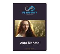 Auto-hipnose: Recupere a serenidade e a alegria (Psynfinity Formation)