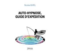 Auto-hypnose, guide d'expédition