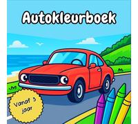 AUTO KLEURBOEK: Klassieke en moderne auto's om in te kleuren - Creatieve activiteiten voor kinderen vanaf 3 jaar