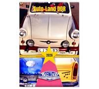 Auto-Land DDR - Trabant und Wartburg (Wandkalender 2026 DIN A2 hoch), CALVENDO Monatskalender: Fahrzeuge der Marken Trabant und Wartburg in der DDR