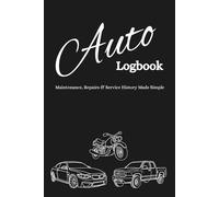 Auto Logbook: Maintenance, Repairs & Service History Made Simple