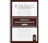 Auto Maintenance Log Book for Organized Vehicle Care Automobile Truck or Motorcycle Owner Gift