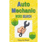Auto Mechanic Word Search Puzzle Book: Automotive-Themed Word Search Puzzles Inspired by Engines, Tools, Repairs, and Classic Car Culture | Clear, ... Puzzles for Relaxation, Travel, and Holidays