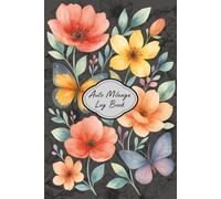 Auto Mileage Log Book - Auto Mileage Journal, Automotive Miles Odometer Tracker for Business and Personal Taxes - 150 pages Flower Cover