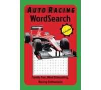 Auto Racing Word Search: For Auto Enthusiasts, Fun for All Ages, Easy to Read 55 puzzles 9 words per puzzle, 6x9 format for easy carry
