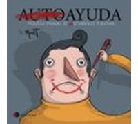 Autoayuda: Pequeño manual de (no) desarrollo personal (Voces de hoy)