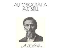 AUTOBIOGRAFIA A.T. STILL