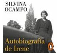 Autobiografía De Irene (audiolibro)