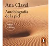 Autobiografía De La Piel (audiolibro)