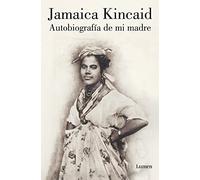 Autobiografía de mi madre (Narrativa)