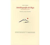 Autobiografía de rojo: Una novela en verso (La Cruz del Sur)