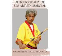 Autobiografia de um Artista Marcial