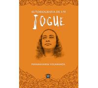 Autobiografia De Um Iogue