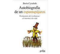 Autobiografia de un espantapajaros | Boris Cyrulnik